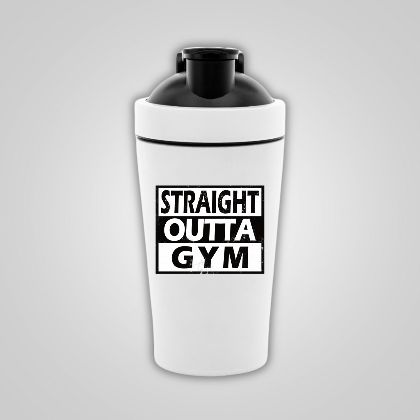 STRAIGHT OUTTA GYM Edelstahl Shaker